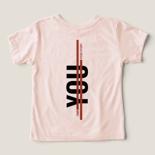 Own Your Story Shirt – Bold Motivational Quote (デザイン裏面)