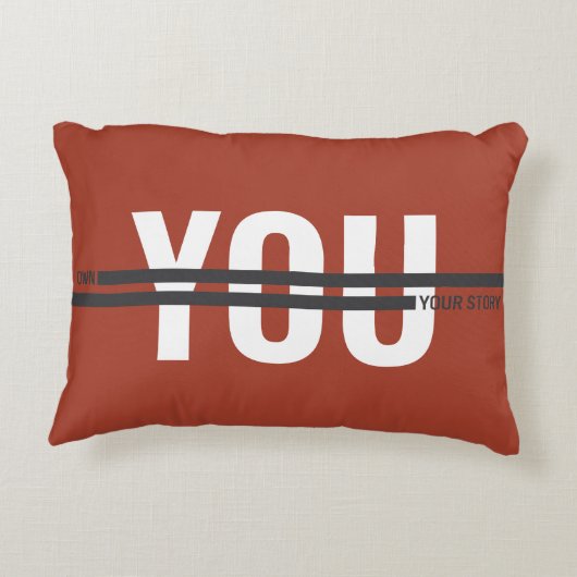 Own Your Story Shirt – Bold Motivational Quote アクセントクッション (裏面)