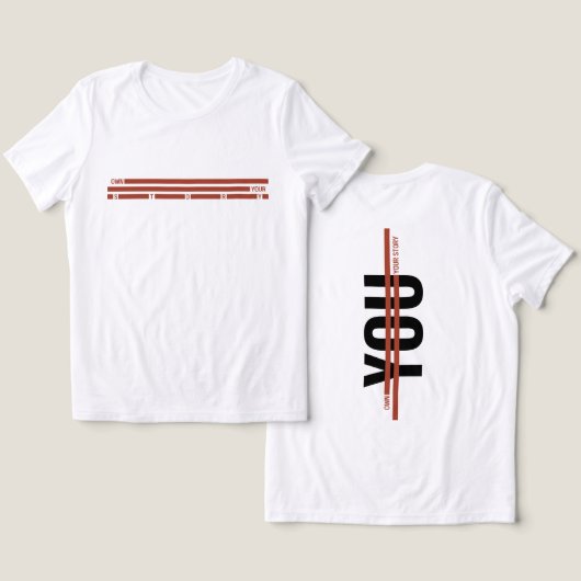 Own Your Story Shirt – Bold Motivational Quote トライブレンドＴシャツ (デザイン正面&裏面)