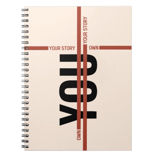 Own Your Story Shirt – Bold Motivational Quote ノートブック (正面)