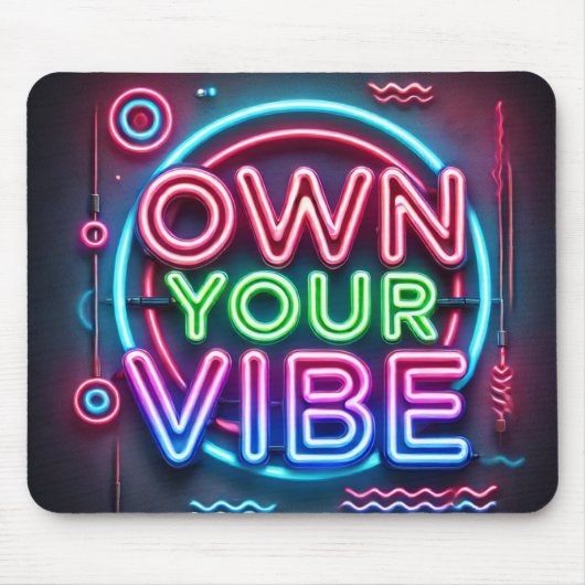 Own Your Vibe - Neon Mouse Mat マウスパッド (正面)