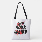 Own Your Weird - Bold Grunge Typography トートバッグ (裏面)