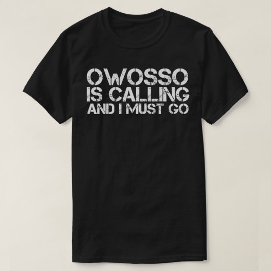 OWOSSO MI MICHIGAN Funny City Trip Home Roots USA  Tシャツ (デザイン正面)