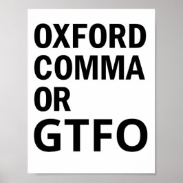 Oxford CommaまたはGTFO ポスター