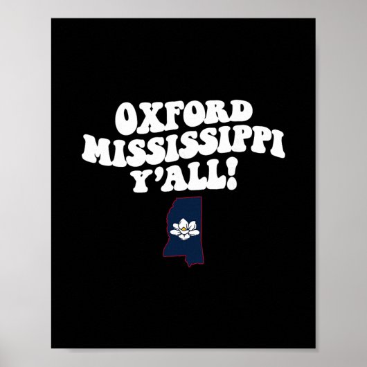 Oxford Mississippi Y'all Ms Southern Vacation ポスター (正面)