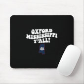 Oxford Mississippi Y'all Ms Southern Vacation マウスパッド (マウス)