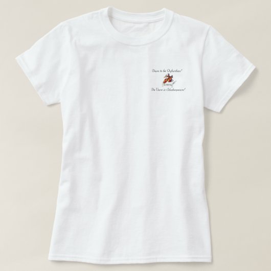OxfordianのTシャツがある挑戦 Tシャツ (デザイン正面)