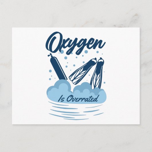 Oxygen is Overrated - For Swimmers ポストカード (正面)