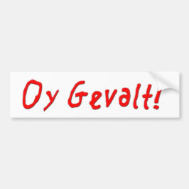 Oy Gevalt! バンパーステッカー