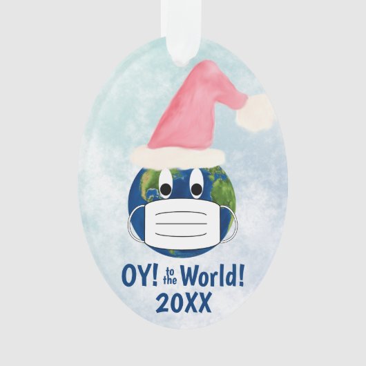 OY to the World おもしろい Earth with/顔・マスク・クリスマス オーナメント (正面)