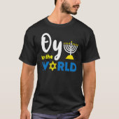 Oy To The World Happy Hanukkah Tシャツ (正面)