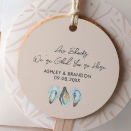 Oyster Aw Shucks We're Glad You're Here Wedding フェイバータグ