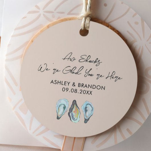 Oyster Aw Shucks We're Glad You're Here Wedding フェイバータグ