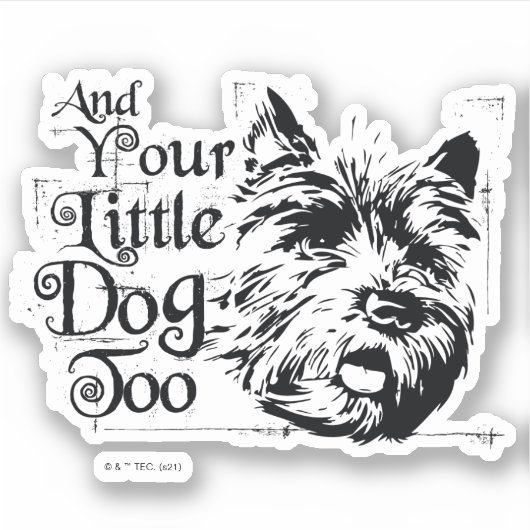 OZ™のウィザード |とあなたの小さな犬も シール (正面)