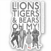 OZ™のウィザード |ライオンの虎と熊は私の！ シール (正面)