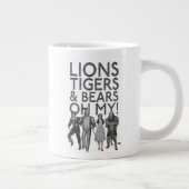 OZ™のウィザード |ライオンの虎と熊は私の! ジャンボコーヒーマグカップ (右)