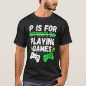 Pはゲーム遊ゲーマー男の子St Pat用 Tシャツ (正面)