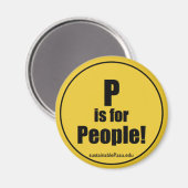 Pは人のためだ！(マグネット) マグネット (正面/裏面)