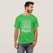 Pは遊のビデオゲーおもしろいムSt Patrick's Da用 Tシャツ (正面フル)