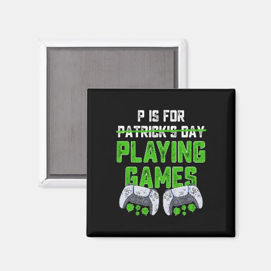 Pは遊St patricks dayおもしろいゲーマーB用 マグネット (正面/裏面)