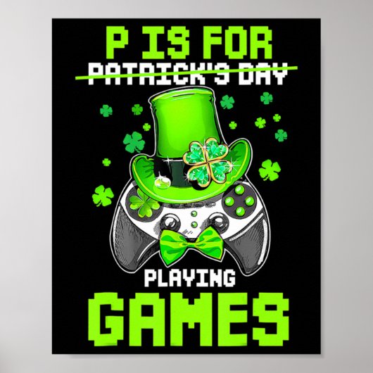 PはGames Boy Kids遊 Video Gamer St Pat用 ポスター (正面)