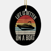 Pをボートに乗せた船のキャプテンの方がヴィンテージの生活が良い セラミックオーナメント (右)