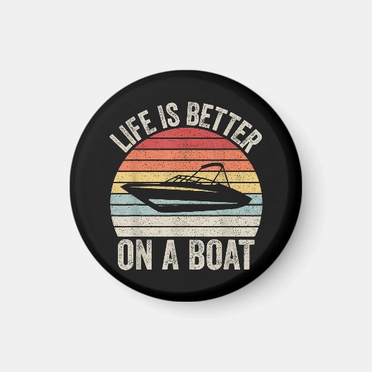 Pをボートに乗せた船のキャプテンの方がヴィンテージの生活が良い マグネット (正面)