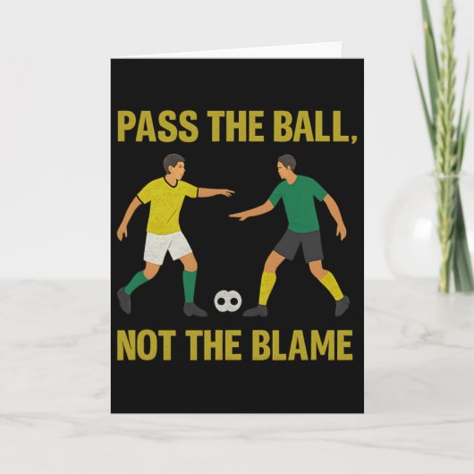 P ビルではなくボールに責任を サッカー ファン デザイン  カード (正面)