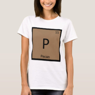 P -ペカンの実化学周期表の記号 Tシャツ