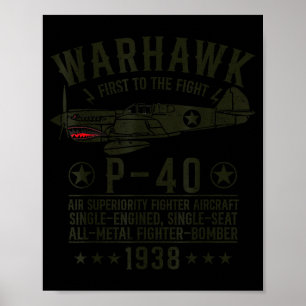 P-40ウォーホーク第二次世界大戦戦闘機 最初の戦闘へ ポスター