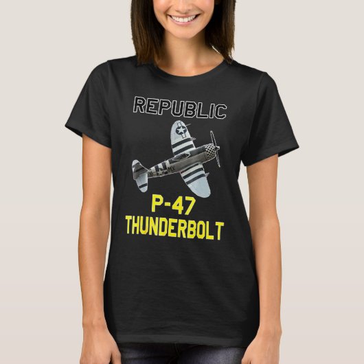 P 47 Thunderbolt The Jugg第2次世界大戦飛行機履歴 Tシャツ (正面)
