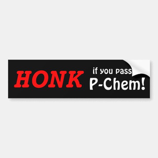 P-Chemを渡したら警笛を鳴らして下さい! (赤か黒) バンパーステッカー (正面)