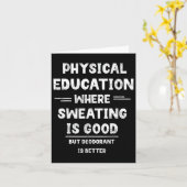 P.E.発汗は良いがデオドラントは良い場所 カード (黄色い花)