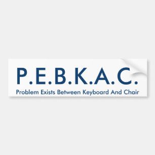 P.E.B.K.A.C. バンパーステッカー
