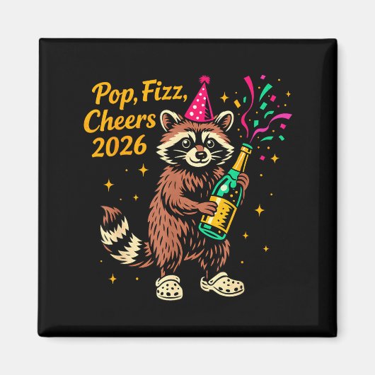 P Fizz Cheers 2026 Funny Raccoon New Year Design  マグネット (正面)