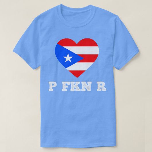 P FKN R Puerto Rico Music Funny Meme Urban Slang P Tシャツ (デザイン正面)