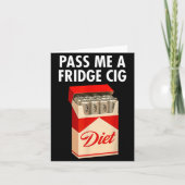 P Me A Fridge Cig Funny Fridge Cig Men Women カード (正面)