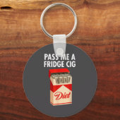 P Me A Fridge Cig Funny Fridge Cig Men Women キーホルダー (正面)