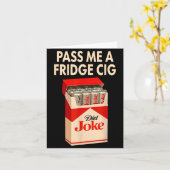 P Me A Fridge Cig Shirt, Fridge Cig Funny Fridge C カード (黄色い花)