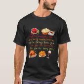 P The Cranberry Sauce Were Having Mashed Potatoes  Tシャツ (正面)