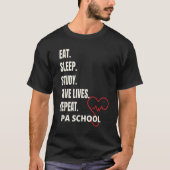 Pa School Programs Pa School Doctor Assistant Tシャツ (正面)