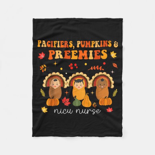 Pacifiers Pumpkins Preemies Nicu Nurse Gift フリースブランケット (正面)