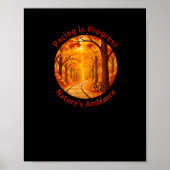 Pacing Is Progress Self-care - Nature Walk Gift  ポスター (正面)