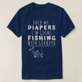 Pack My Diapers Fishing With Grandpa Tシャツ (デザイン正面)