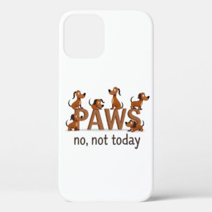 Pack of Paws:おもしろい犬の分隊 – "いいえ、今日ではない" iPhone 12 Proケース