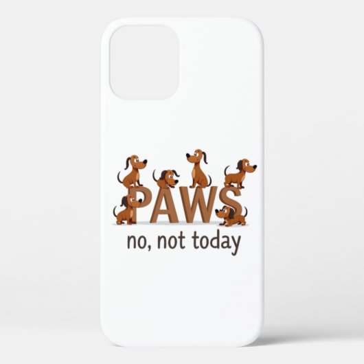 Pack of Paws:おもしろい犬の分隊 – "いいえ、今日ではない" Case-Mate iPhoneケース (裏面)