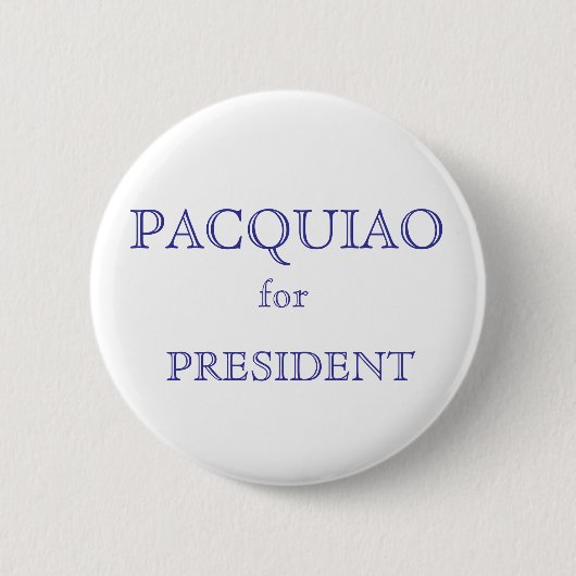 PACQUIAO、のために、大統領 缶バッジ (正面)
