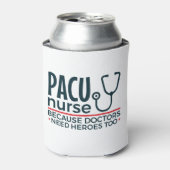 PACUナースは医師にもヒーローが必要 缶クーラー (缶正面)