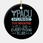 PACUナース息を吸って他の全てを行う セラミックオーナメント (裏面)