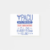 PACUナース息を吸って他の全てを行う ポストイット (正面)